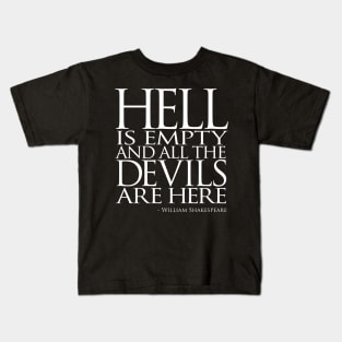 Hell is Empty Kids T-Shirt